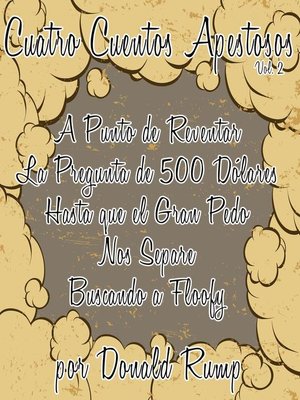 cover image of Volumen 2: Cuatro Cuentos Apestosos, #2